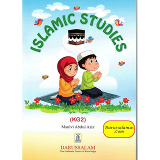 Islamic Studies (KG2) By Molvi Abdul Aziz