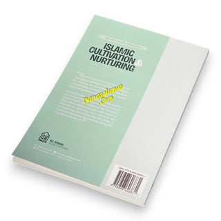 Detail Chapters Concerning Islamic Cultivation and Nurturing ,9798898606831