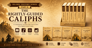 Islamic History Series-The Rightly-Guided Caliphs, Biography of Caliph iiph