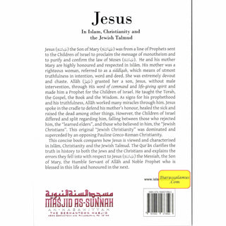 Jesus in Islam Christianity and the Jewish Talmud By Abu Iyad Amjad bin Muhammad Rafiq