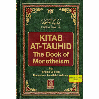 Kitab At-Tauhid The Book of Monotheism By Muhammad bin Abdul Wahhab