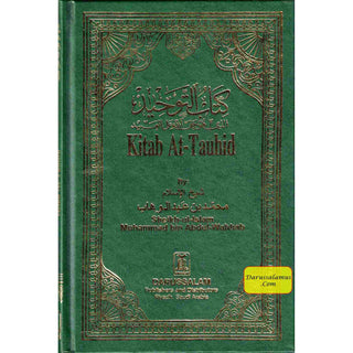 Kitab At-Tauhid The Book of Monotheism By Muhammad bin Abdul Wahhab