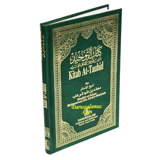 Kitab At-Tauhid The Book of Monotheism By Muhammad bin Abdul Wahhab