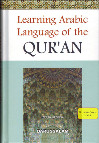 Learning Arabic Language of the Quran By Izzath Uroosa