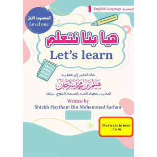 Let's Learn By Shiekh Haytham Bin Mohammad Sarhan