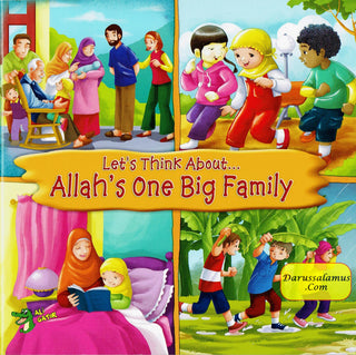 Lets Think About Allah's One Big Family By Ali Gator