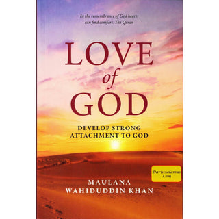 Love Of God By Maulana Wahiduddin Khan