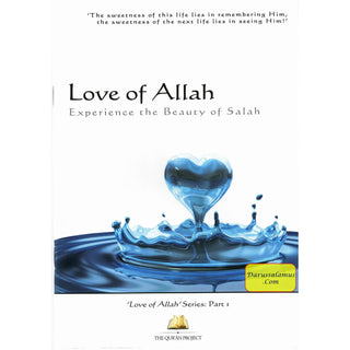 Love of Allah: Experience the Beauty of Salah (prayer)