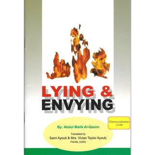 Lying & Envying By Abdul Malik Al-Qasim