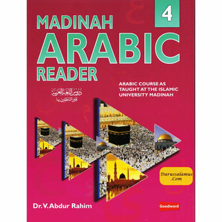 Madinah Arabic Reader Book 4 By Dr. V. Abdur Rahim