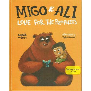 Migo and Ali: Love for the Prophets By Zanib Mian