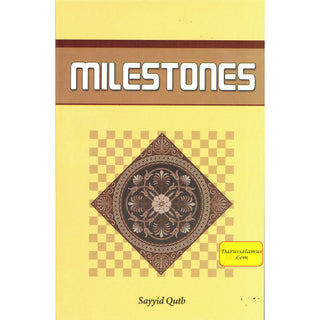 Milestones By Sayyid Qutb