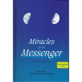 Miracles of the Messenger (S) By Darussalam Research Division