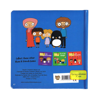 Musa & Friends Say Bismillah (Boardbook)