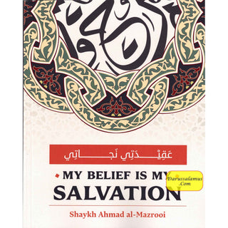 My Belief is My Salvation