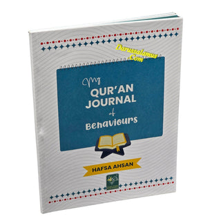 My Quran journal of Behaviors by Hafsa Ahsan