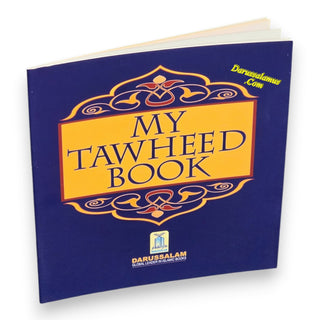 My Tawheed Book by Darussalam, 9789960995694