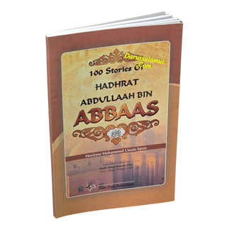 100 Stories of Hadhrat Abdullah bin Abbaas