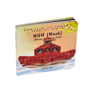 Nuh (Noah): (Stories of the Prophets from the Quran),Board Book For Kids