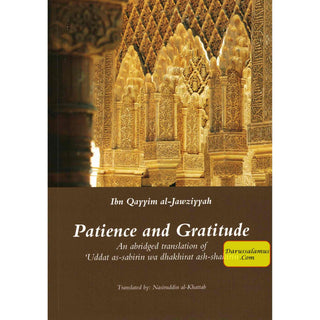 Patience and Gratitude By Ibn Qayyim al-Jawziyyah