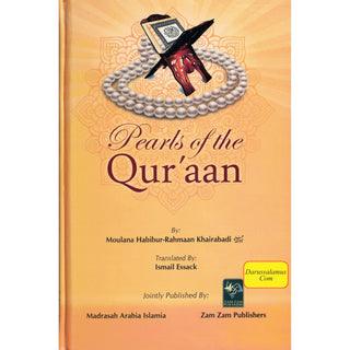 Pearls Of The Quran by Molana Habibur-Rahmaan