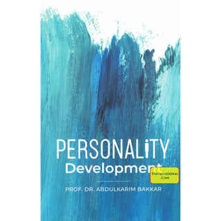 Personality Development By Abdul Karim Bakkar