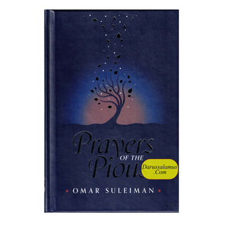 Prayer Of The Pious By Omar Suleiman