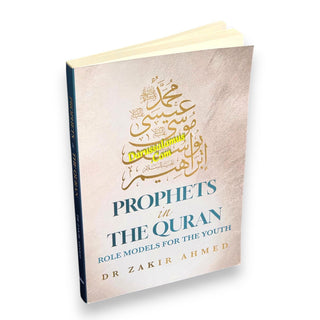 Prophets in the Quran: Role Models For the Youth