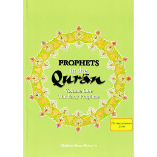 Prophets in the Quran Vol 1 By Iftekhar Bano Hussain