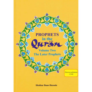 Prophets in the Quran Vol 2 By Iftekhar Bano Hussain