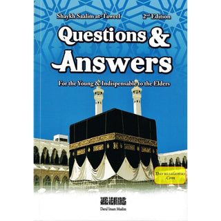 Questions & Answers For the Young & Indispensable to the Elders By Salim Al-Tawil