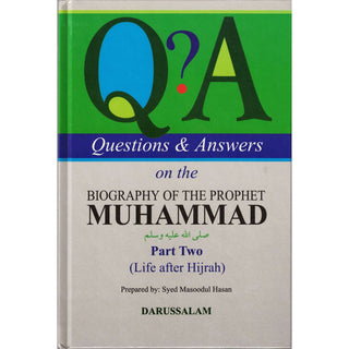 Questions & Answers on the Biography of Prophet (Part 1) By Syed Masood-ul-Hassan