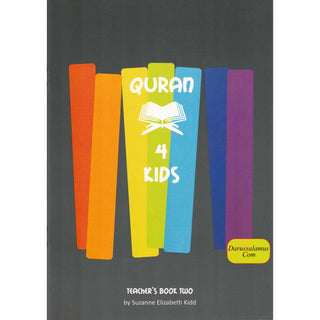 Quran 4 Kids Teachers Book Two By Suzanne Elizabeth Kidd