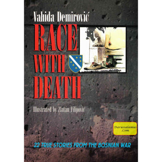 Race with Death By Vahida Demorovic