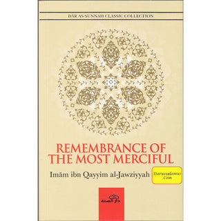 Remembrance of the Most Merciful by Imam Ibn Qayyim Al-Jawziyyah