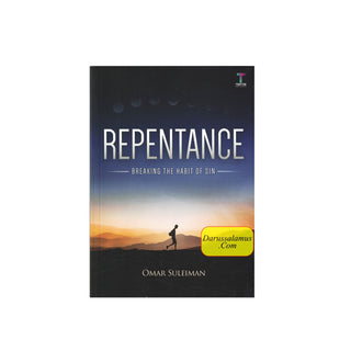 Repentance: Breaking the Habit of Sin By  Omar Suleiman