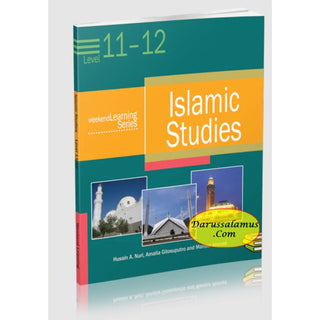 Islamic Studies Level 11-12 (Weekend Learning Series) By Mansur Ahmad  , Husain A. Nuri and Amalia Gitosuputro