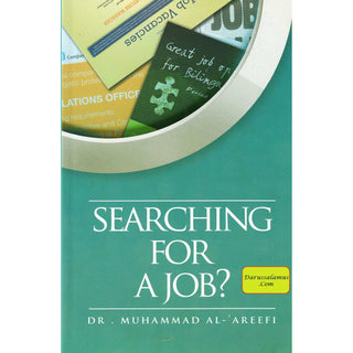 Searching For A Job? By Dr Muhammad Al Areefi