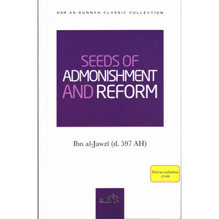 Seeds of Admonishment And Reform By Imam Ibn al-Jawzi