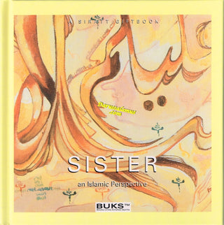 Sister An Islamic Perspective