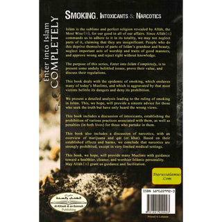 Smoking, Intoxicants and Narcotics (Enter Into Islam Completely Book 2) By Muhammad al-Jibaly