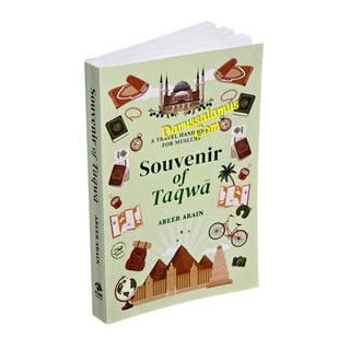 Souvenir of Taqwa: A Travel Handbook for Muslims
