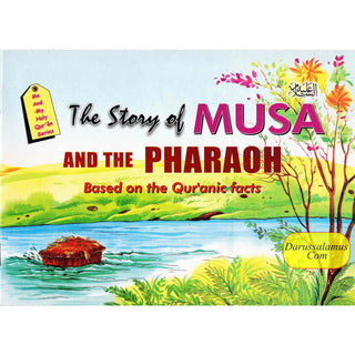 Story of Musa (Moses) and the Pharaoh