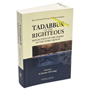 Tadabbur of the Righteous: Reflection on the Verses of the Noble Quran