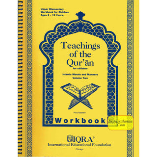 Teachings of the Quran Volume 2 (Workbook) By Hina Naseem Akhtar