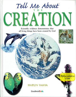 Tell Me About the Creation By Harun Yahya