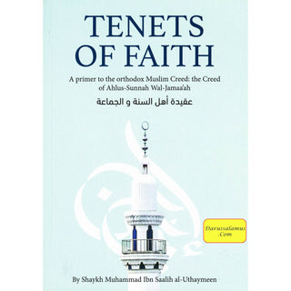 Tenets of Faith By Muhammad Ibn Saalih al-Utha