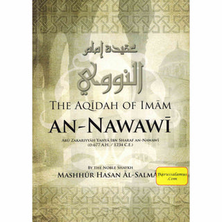 The Aqidah of Imam An Nawawi By Mashhur Hasan Al-Salman