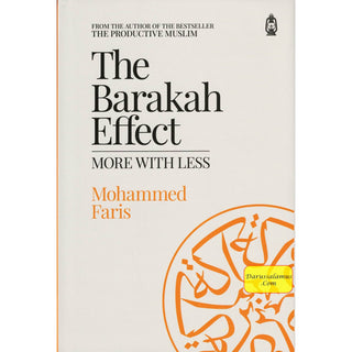 The Barakah Effect: More with Less Hardcover