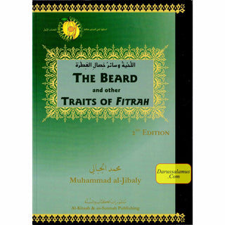 The Beard and other Traits of Fitrah By Muhammad al-Jibaly